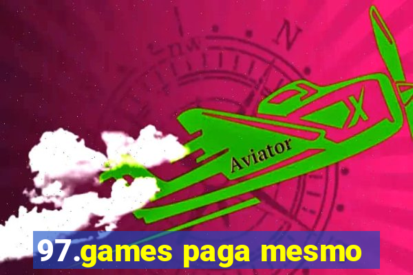 97.games paga mesmo